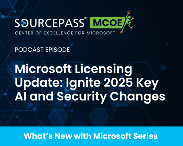 Microsoft Licensing Update: Microsoft Ignite 2025 Key AI and Security Changes