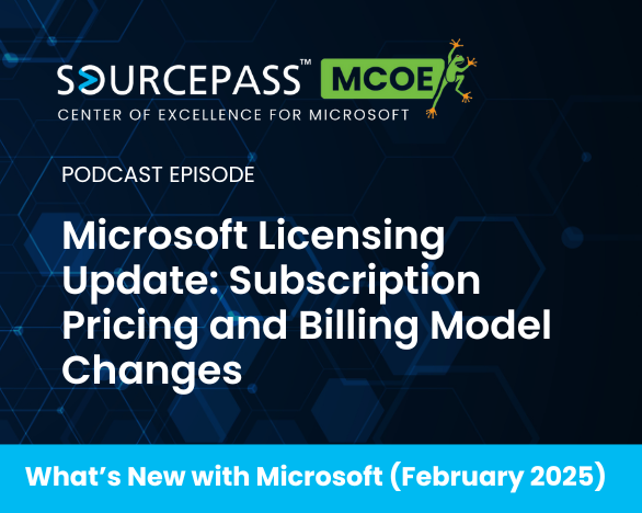 February Microsoft Licensing Update: Pricing and Billing Changes