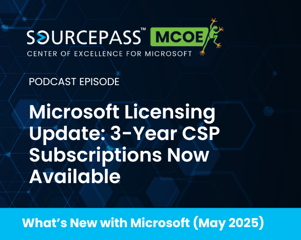 May Microsoft Licensing Update: 3-Year CSP Subscriptions Now Available