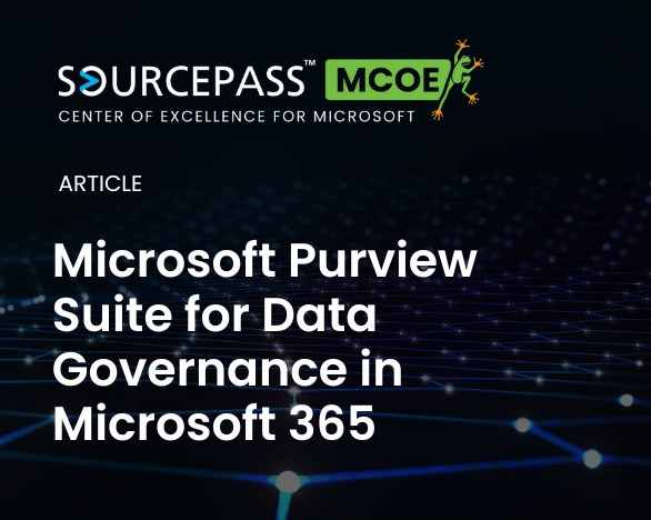 Microsoft Purview Suite for Data Governance in Microsoft 365