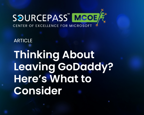 Thinking About Leaving GoDaddy? Discover How to Gain Full Control of Your Microsoft Tenant and Boost Security