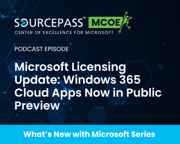 Microsoft Licensing Update: Windows 365 Cloud Apps Now in Preview